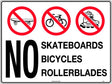 Prohibition Sign - No Skateboards, Rollerblades, Bicycles  Metal