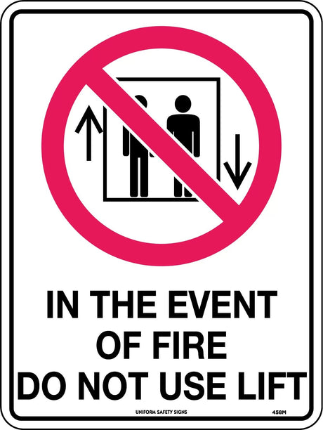 Prohibition Sign - In Event of Fire Do Not Use Lift  Poly