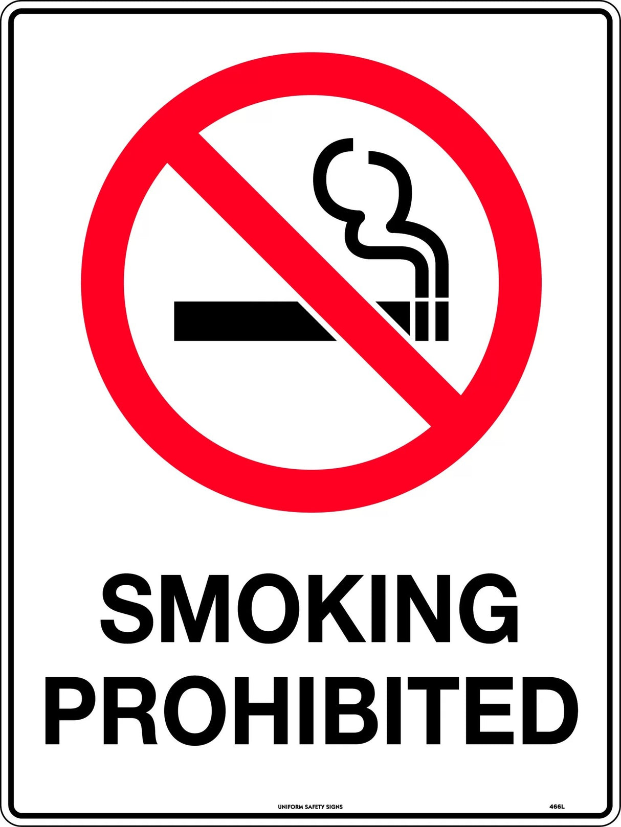 Prohibition Sign - Smoking Prohibited  Poly