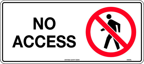 Prohibition Sign - No Access  Poly