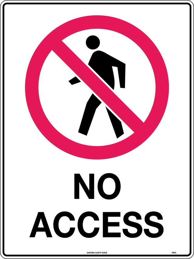 Prohibition Sign - No Access  Poly