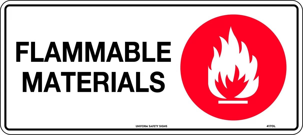 Prohibition Sign - Flammable Materials  Poly