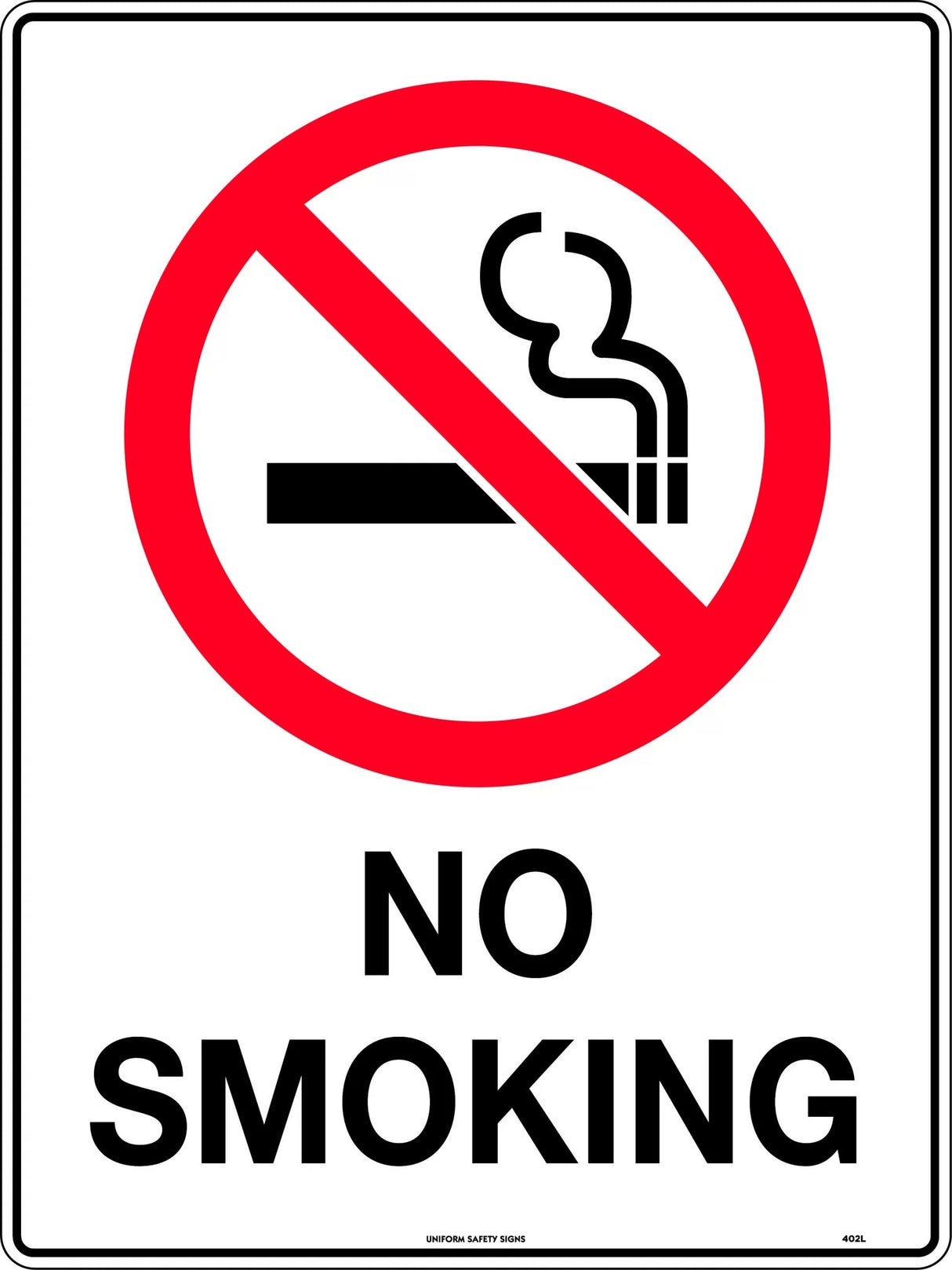 Prohibition Sign - No Smoking  Poly