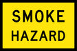 Boxed Edge Sign - Smoke Hazard