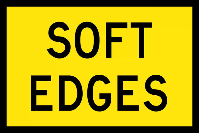 Boxed Edge Sign - Soft Edges