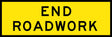 Boxed Edge Sign - End Roadwork