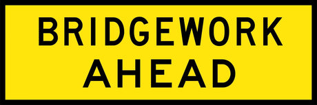 Boxed Edge Sign - Bridgework Ahead