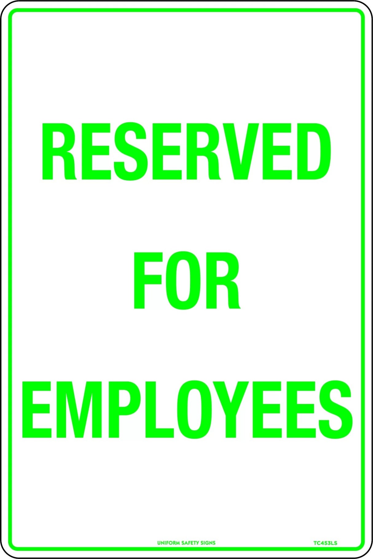 Parking Sign - Reserved for Employees  Metal