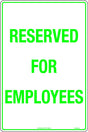 Parking Sign - Reserved for Employees  Metal