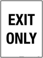 Parking Sign - Exit Only   Class 2 Metal