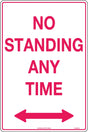 Parking Sign - No Standing Any Time Double Arrows  Metal