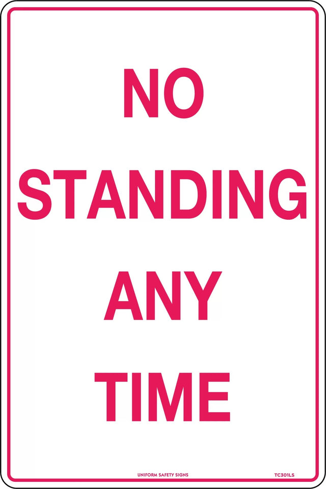 Parking Sign - No Standing Any Time  Metal