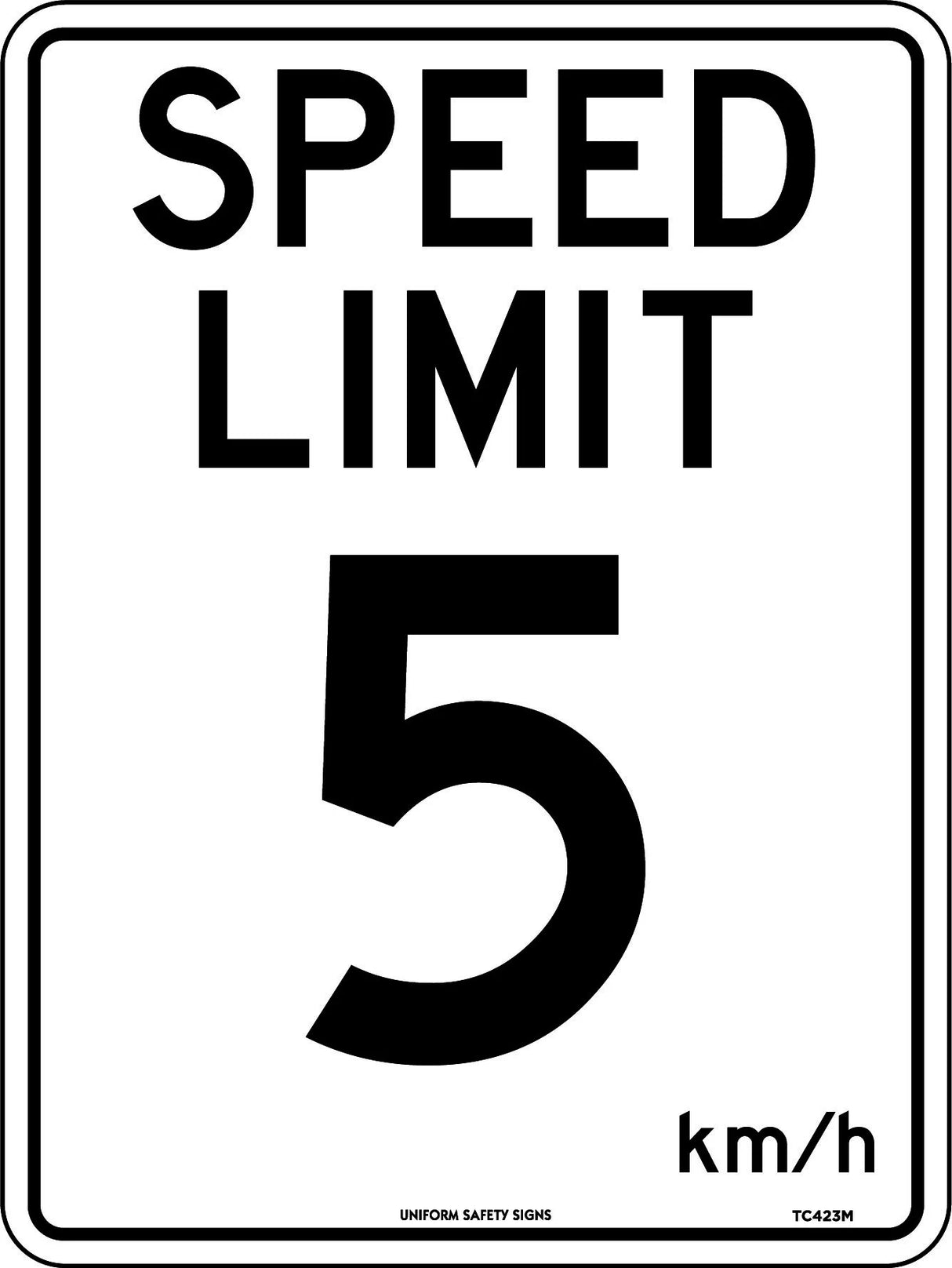 Speed Limit Sign - Speed Limit 5  Metal