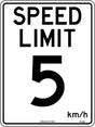 Speed Limit Sign - Speed Limit 5  Metal