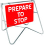 Swing Stand Signage - Prepare To Stop