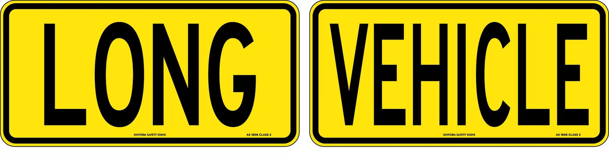 Vehicle Sign - Long Vehicle  2 Pieces  Class 2 Metal