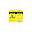 Two yellow caution out of service tags with black text and a brass eyelet hole at the top.