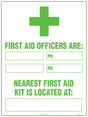 First Aid Sign - First Aid Officers Are:  Poly