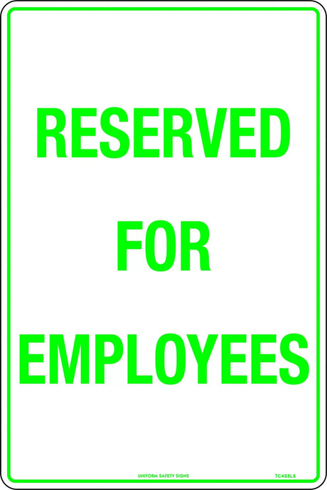 Parking Sign - Reserved for Employees  Metal