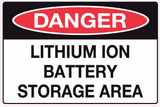 Danger Sign - Lithium Ion Battery Storage Area